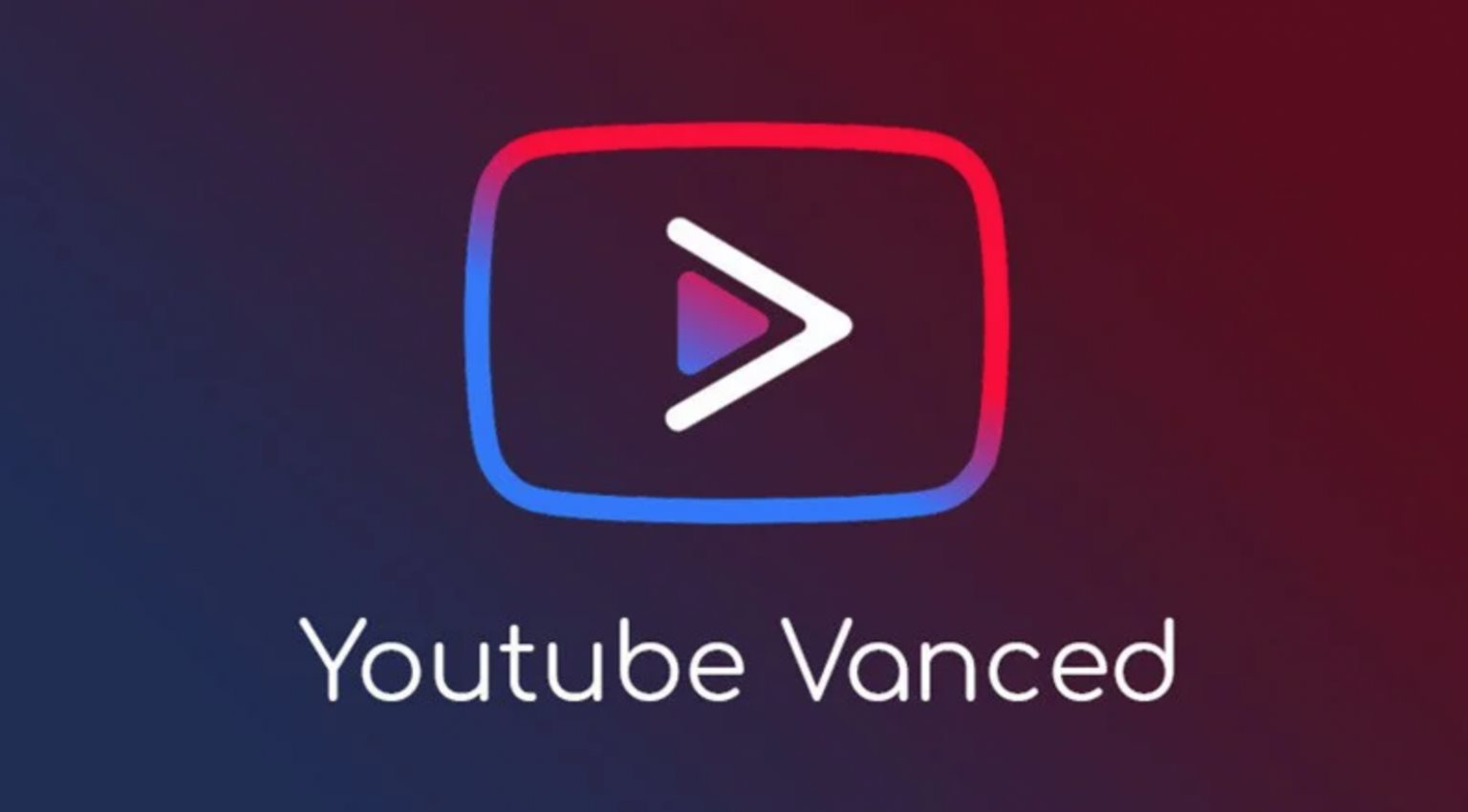Ứng dụng chặn quảng cáo YouTube Vanced sắp ngừng hoạt động